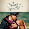 To Have And Have Not Romantic Film Poster Diamond Painting
