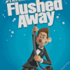 Flushed Away Roddy Poster Diamond Painting