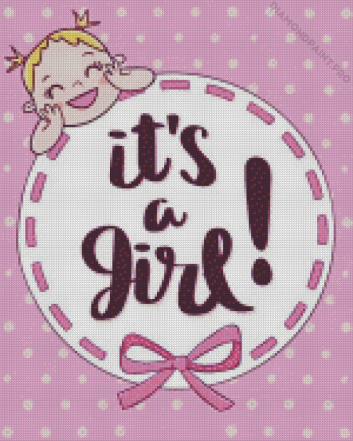 Its A Girl Poster Diamond Painting