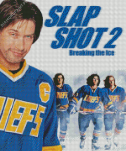 Slap Shot 2 Poster Diamond Painting